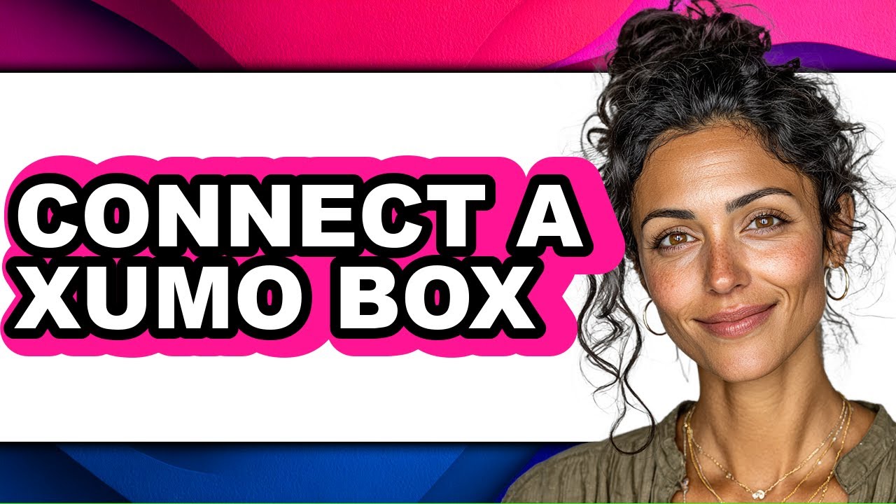 How to Connect a Xumo Box (Easy Method)