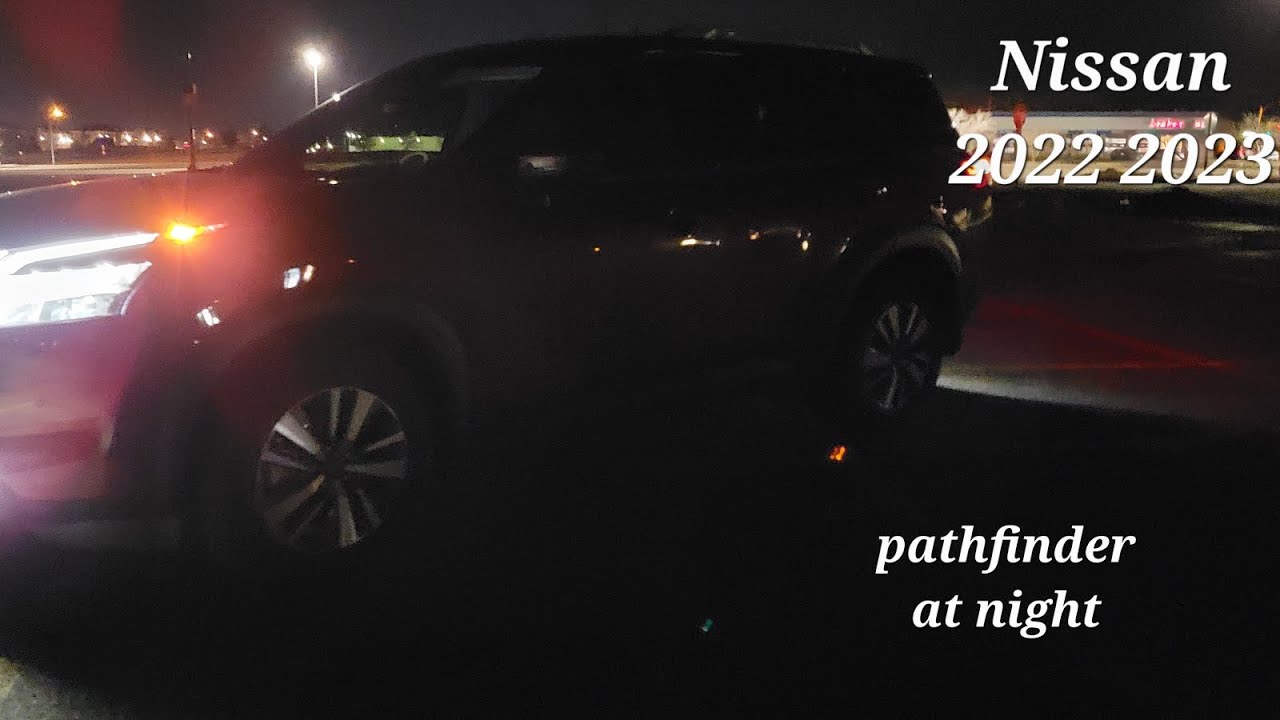👍🏻 НОЧЬЮ: Nissan Pathfinder 2022 2023 года — внутреннее и внешнее освещение