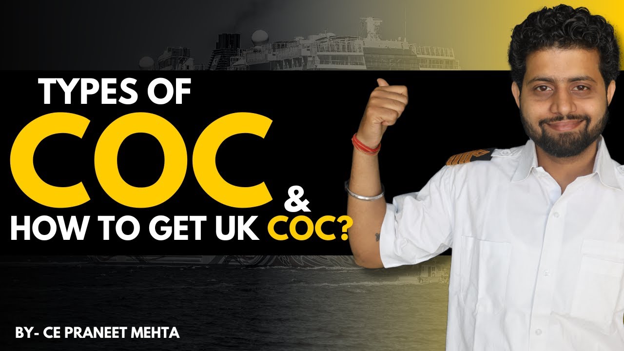 How to get UK COC | Type of COC | Important COC (certificate of competency)