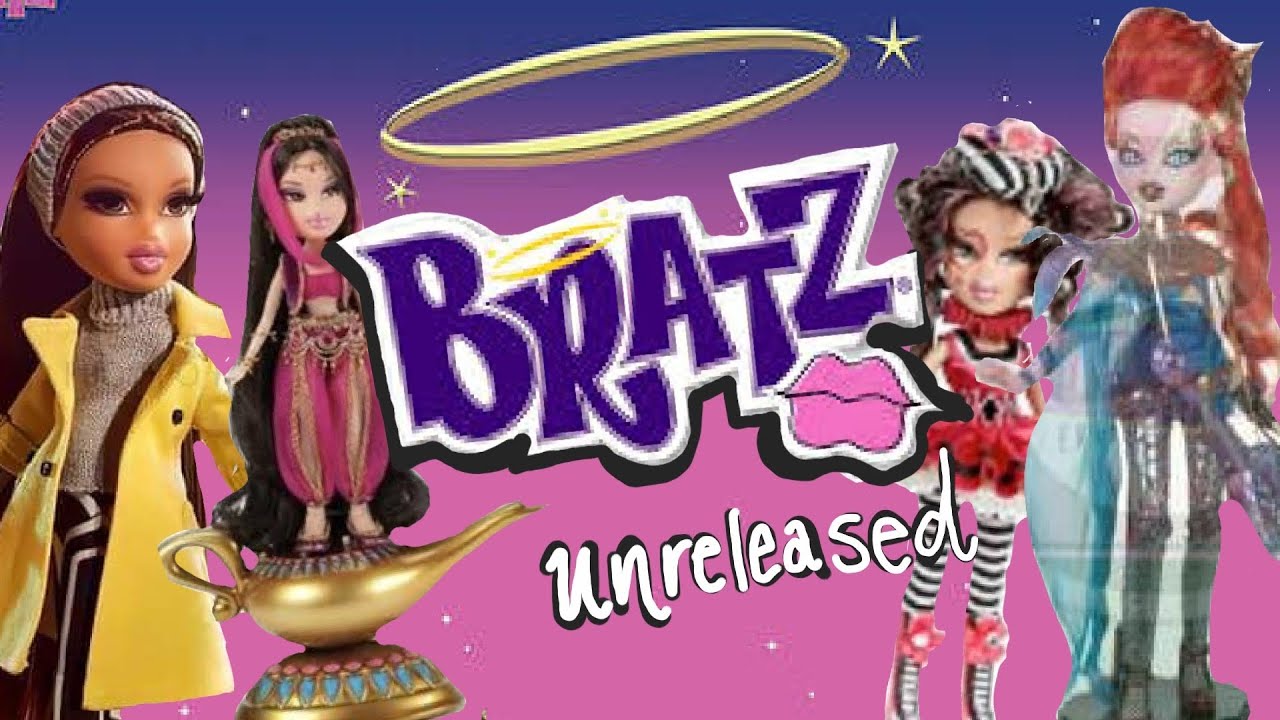 Best Unreleased BRATZ  dolls!