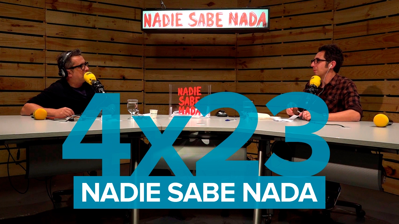 Nadie Sabe Nada 4x23 | Rajoy mató a un amigo suyo