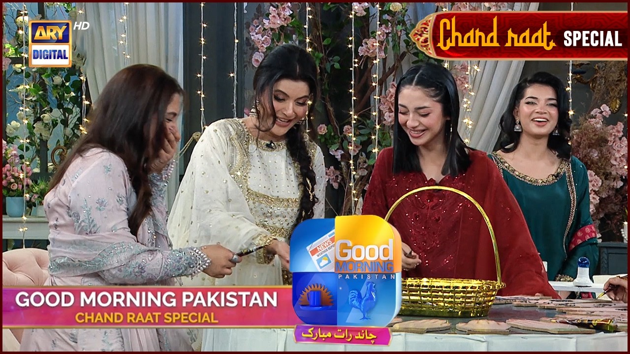 GOOD MORNING PAKISTAN | CHAND RAAT SPECIAL | PROMO | NIDA YASIR | ARY DIGITAL