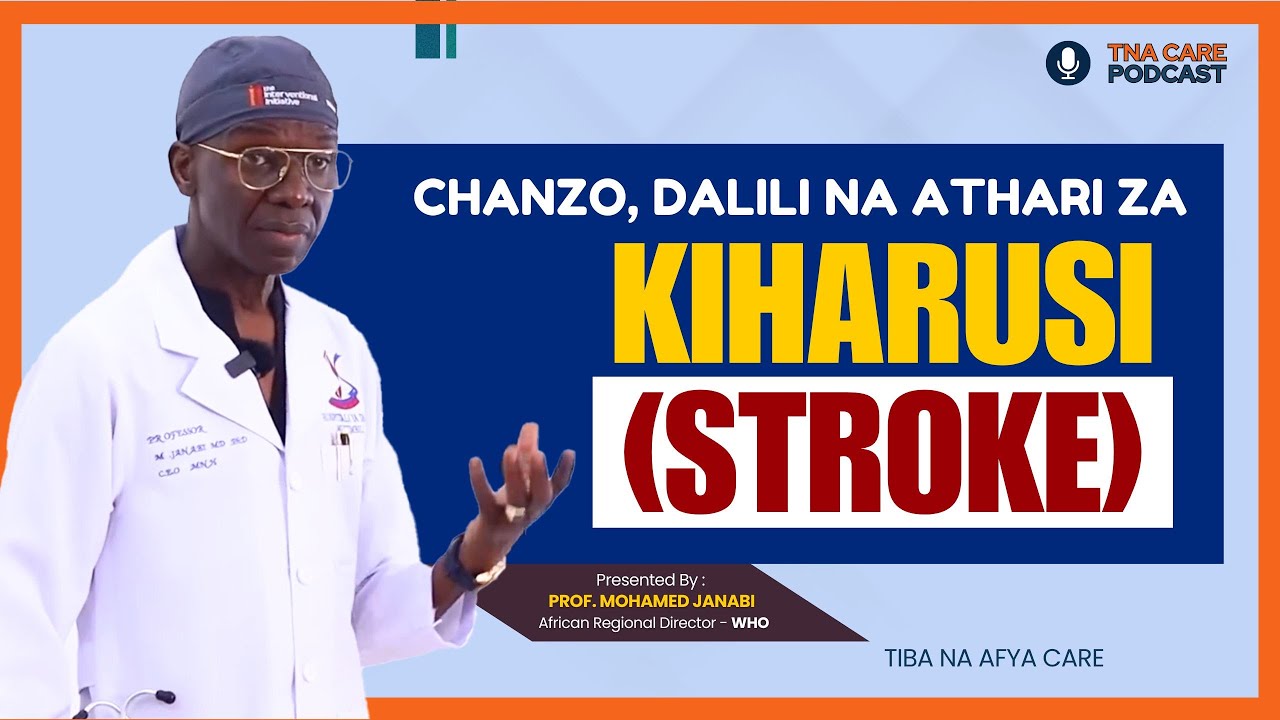 FANYA HAYA MAPEMA KUJIKINGA NA KIHARUSI/STROKE, Prof.JANABI ANAELEZA #muhimbili #afya #news #stroke