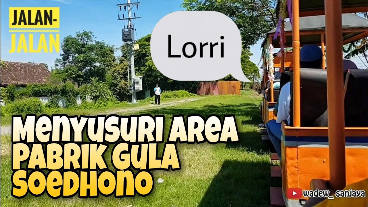 Naik Kereta Tebu Menyusuri Pabrik Gula Soedhono Geneng Ngawi | Wadew_ Sanjaya