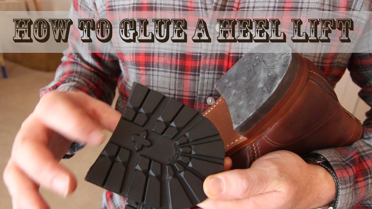 How to Glue a Heel Lift