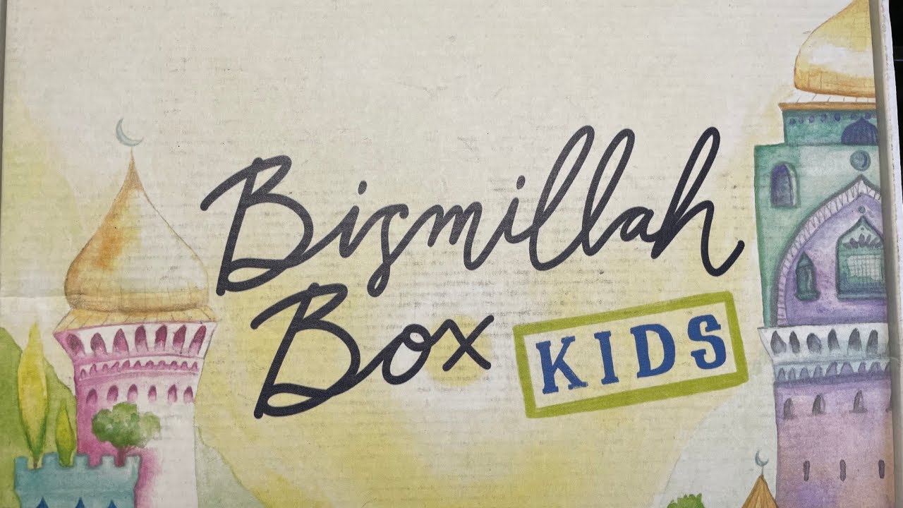 Bismillah Box Kids Unboxing. Halal Video Reviews!