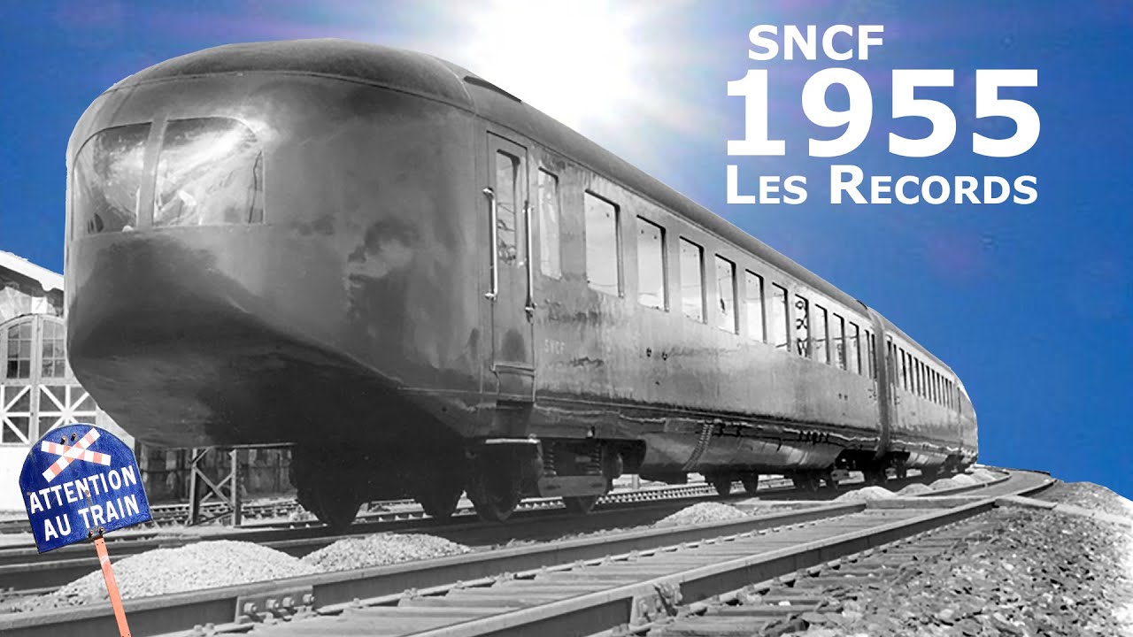Sncf : les Records de 1954 et 1955