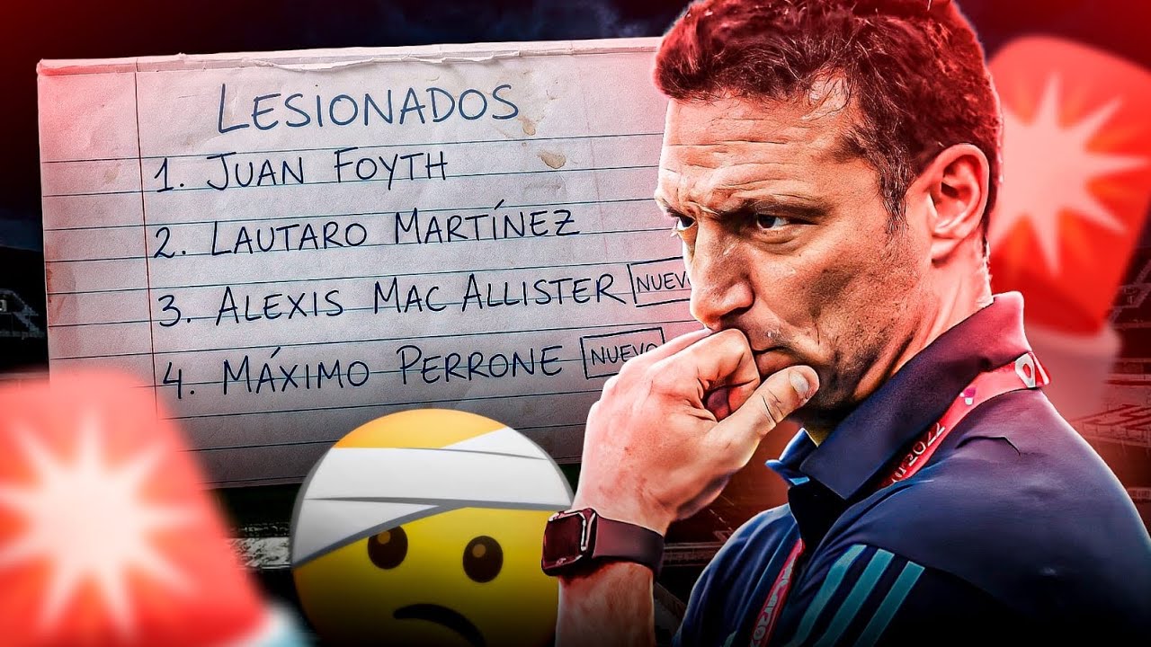 🇦🇷 TODOS los LESIONADOS DE ARGENTINA para la FINALISSIMA ante ESPAÑA