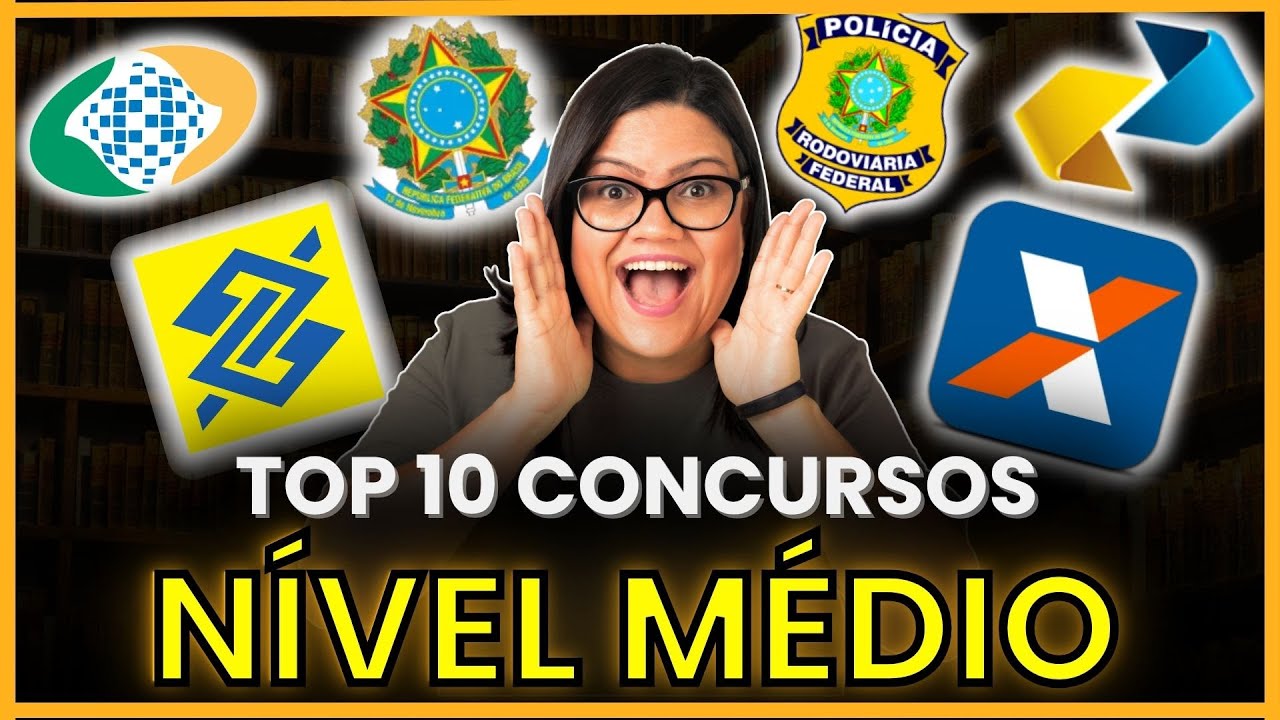 TOP 10 Concursos de N&iacute;vel M&eacute;dio 2026