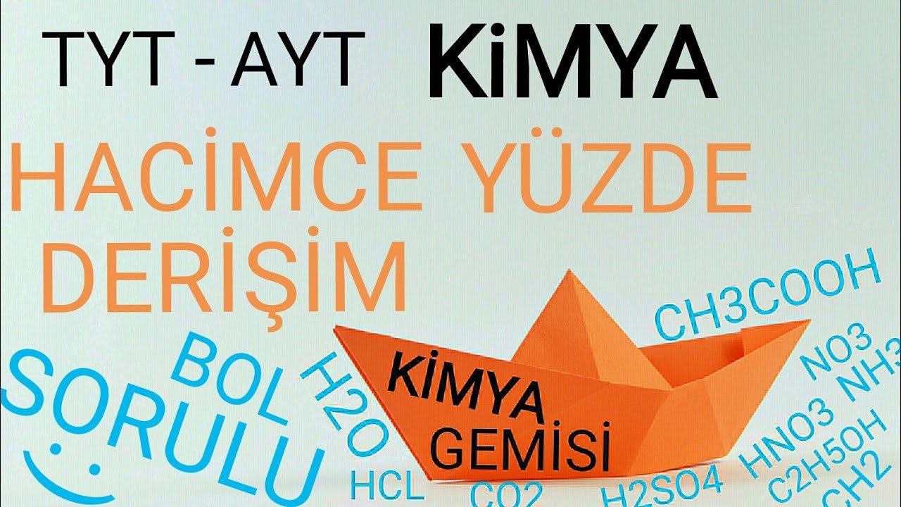 Hacimce Yüzde Derişim