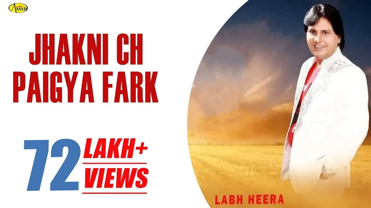 Labh Heera l Jhakni Ch Pai Geya Fark l Full Video l Latest Punjabi Songs 2021 l New Punjabi Song