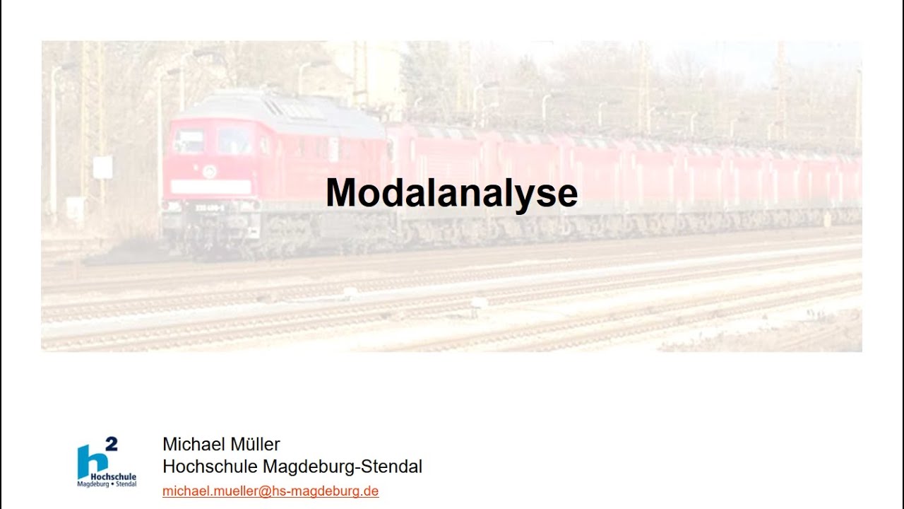 Dynamik im Eisenbahnbrückenbau - Modalanalyse