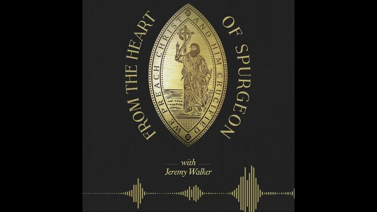 From the heart of Spurgeon: 