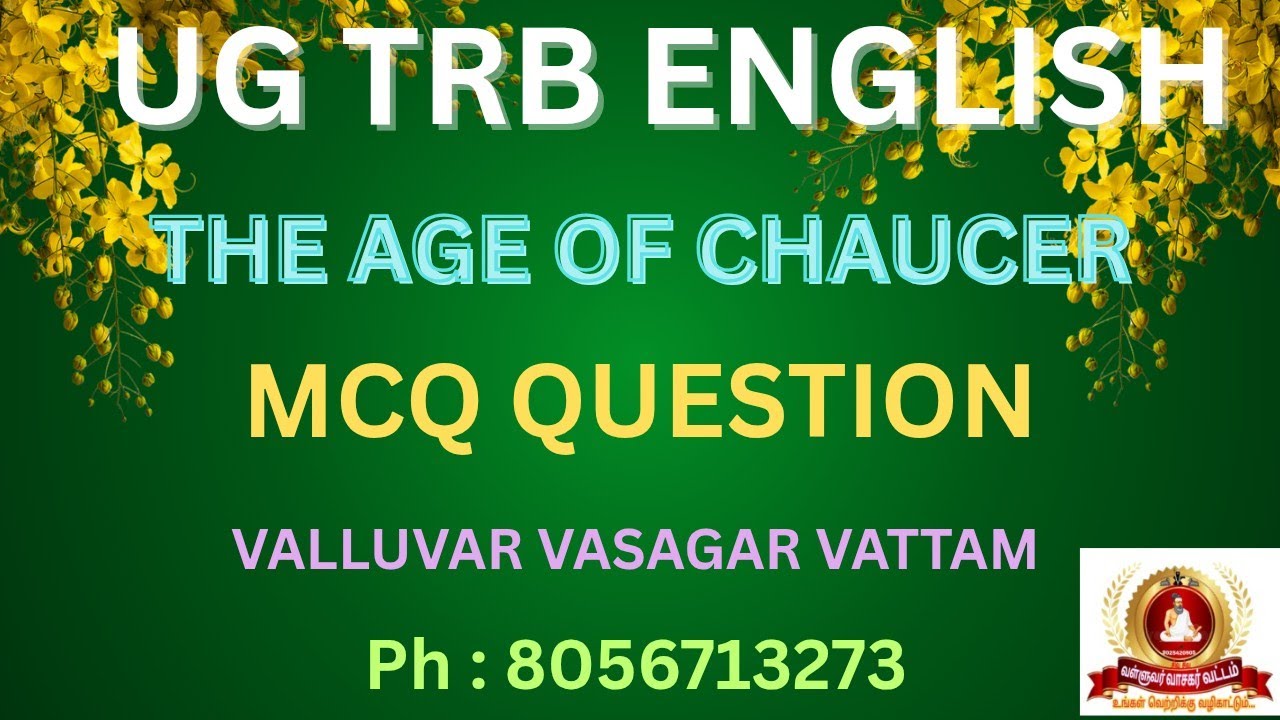 UG TRB АНГЛИЙСКИЙ | ЭПОХА ЧОСЕРА | ВОПРОС MCQ | ВАЛЛУВАР ВАСАГАР ВАТТАМ | 8056713273