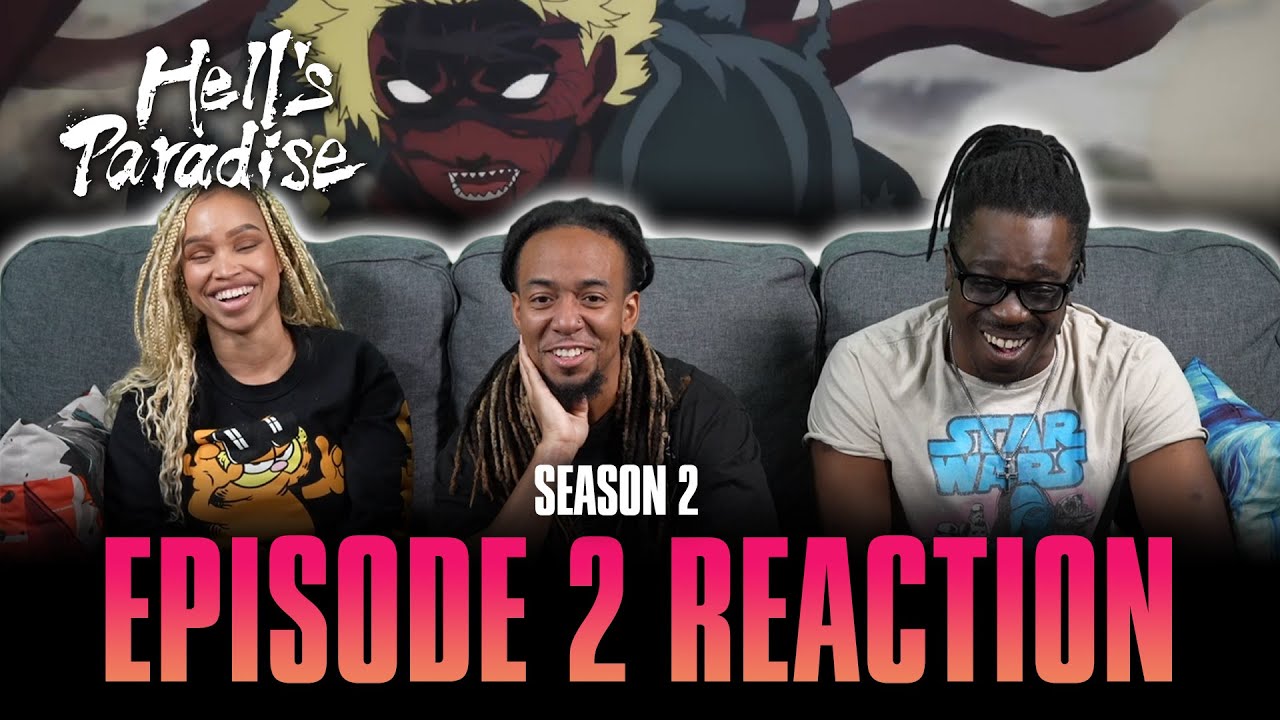 Reality and Fantasy | Hell's Paradise S2 Ep 2 Reaction