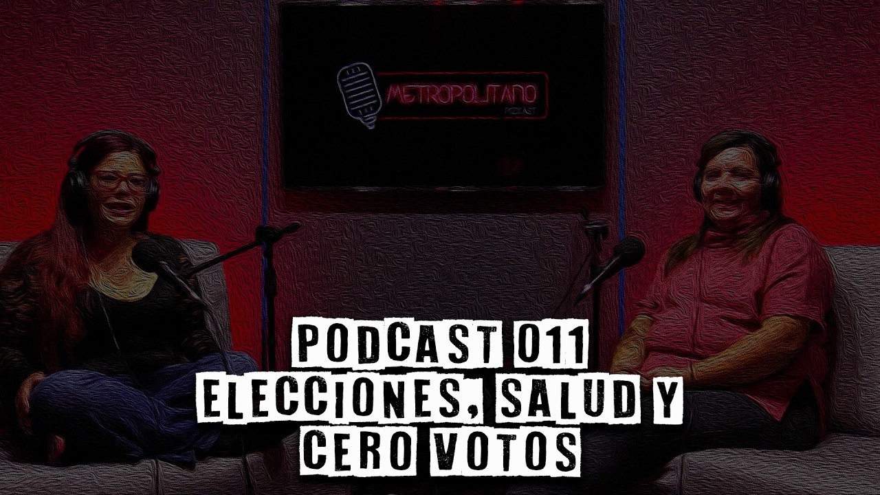 Metropolitano Podcast | Temporada 2 Episodio 011
