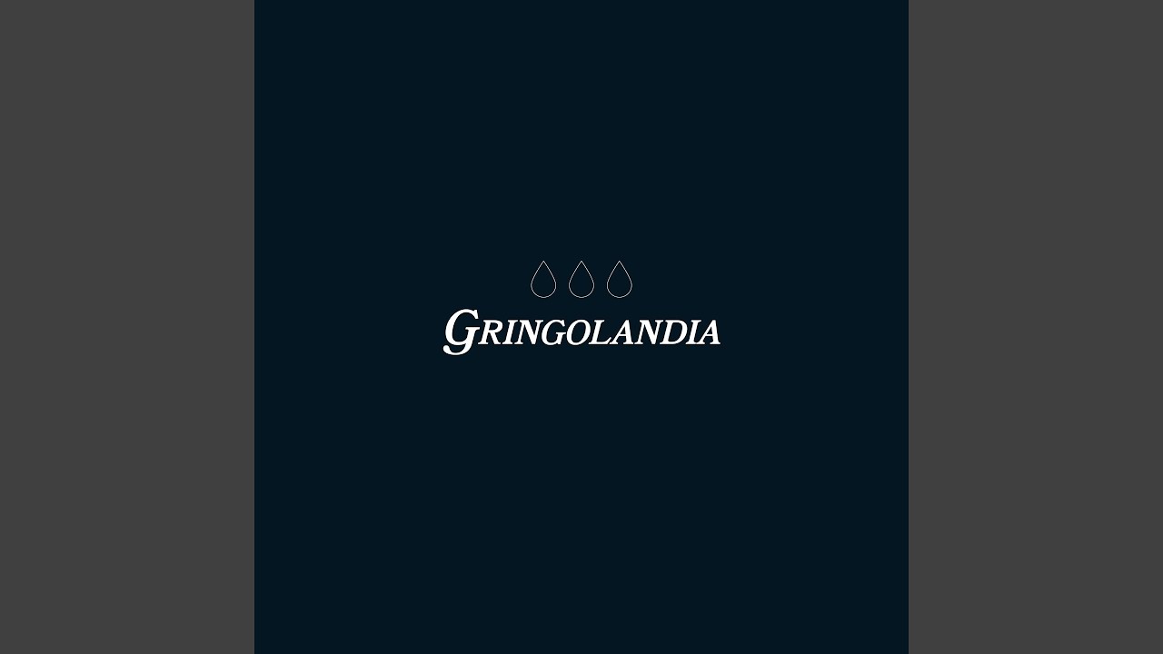 Gringolandia