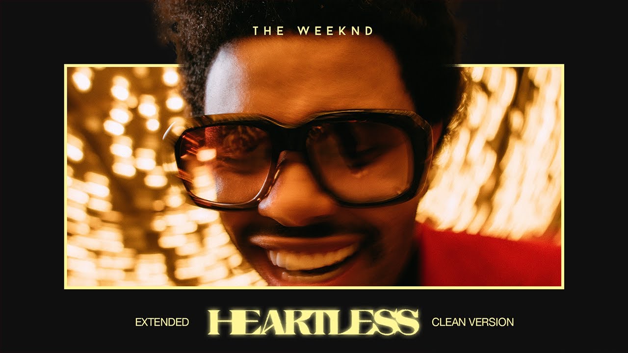 The Weeknd - Heartless (Extended) [Clean Version]