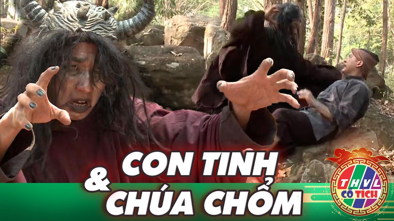 Phim CỔ T&Iacute;CH LI&Ecirc;U TRAI 2021: CON TINH & CH&Uacute;A CHỔM | TUYỂN TẬP PHIM CỔ T&Iacute;CH HAY | CỔ T&Iacute;CH VIỆT NAM