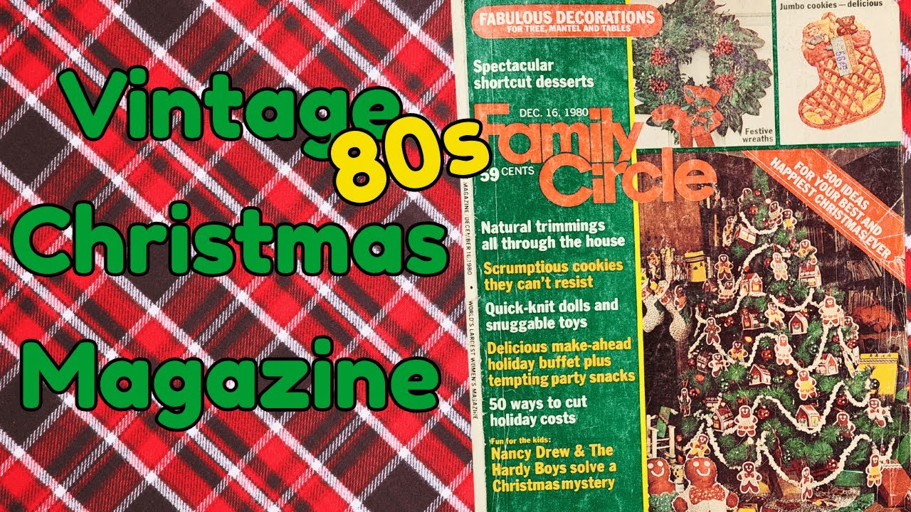 Family Circle 1980 Magazine Flip Through 🎄 80s Christmas Nostalgia With Toy Ads