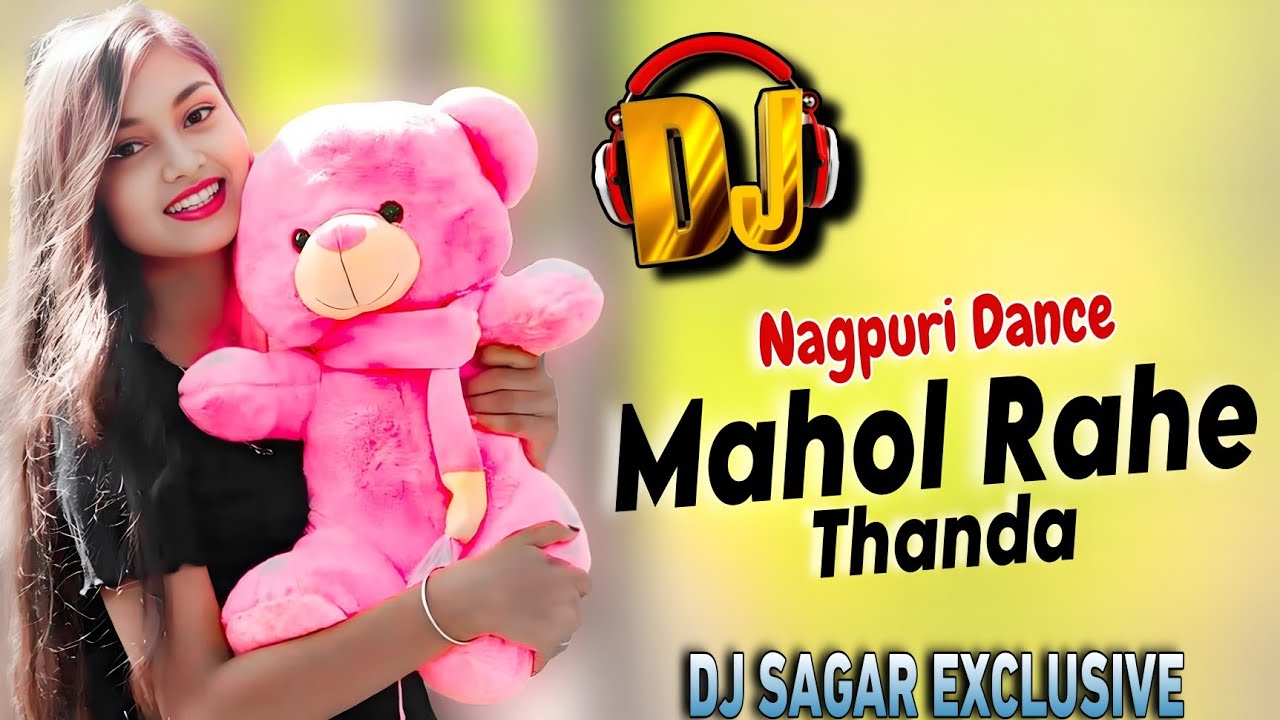 Mahol Rahe Thanda !! New Nagpuri Dj Song 2026 !! Khatra Dj Dance Remix 