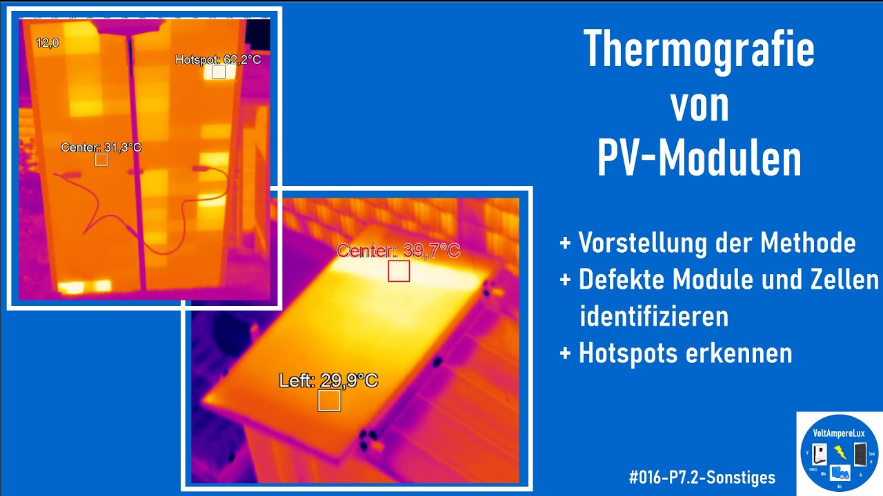 #016 - Thermografie von PV-Modulen | Hotspots erkennen | Defekte Module identifizieren