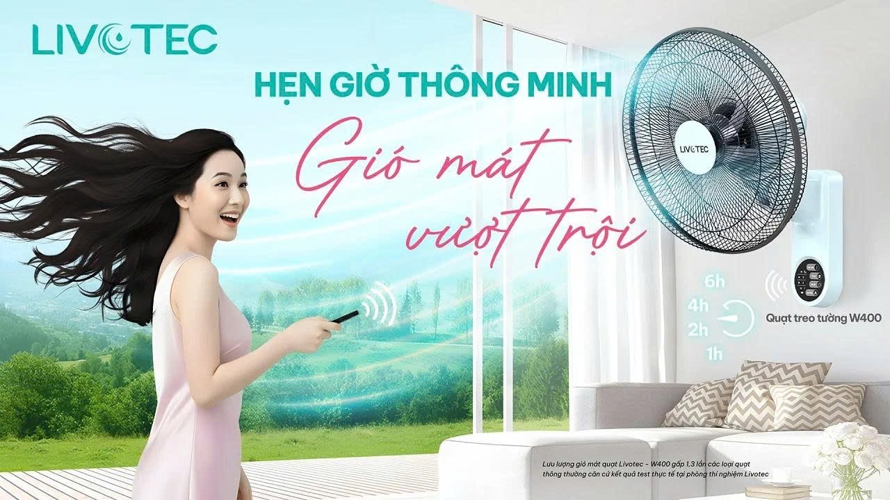 QUẠT TREO TƯỜNG LIVOTEC W-400: HẸN GIỜ THÔNG MINH – GIÓ MÁT VƯỢT TRỘI