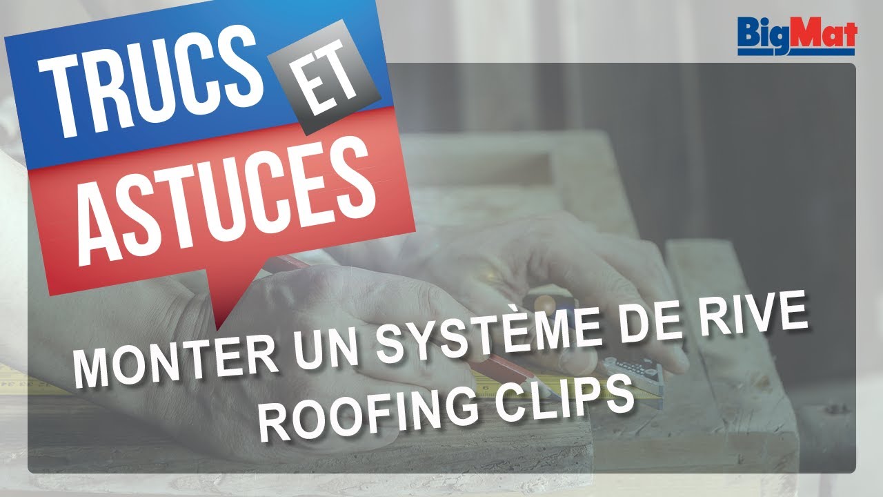 Monter un système de rives Roofing Clips pour toiture plate