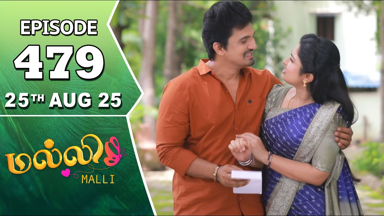 Malli Serial | Episode 479 | 25th Aug 2025 | Nikitha | Vijay | Saregama Dice TV Shows Tamil