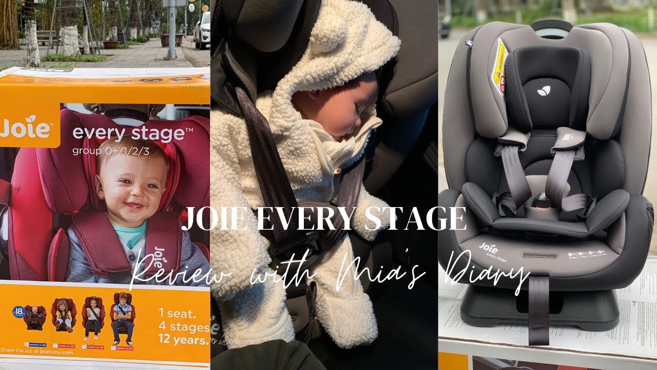 Review ghế ngồi ô tô Joie Every Stage cho bé 0-12 tuổi | Chi tiết lắp đặt