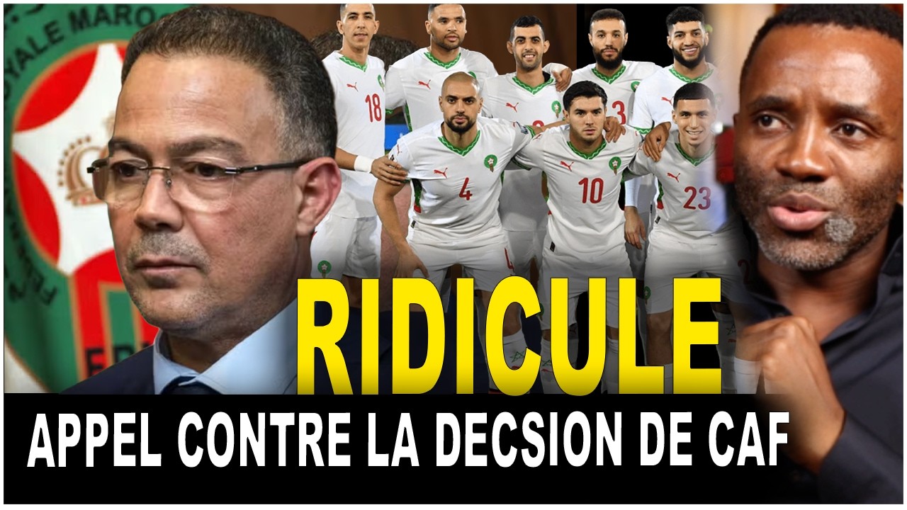 QUE VEUT LE MAROC ? BATTRE LE SENEGAL ET GAGNER LA CAN EN APPEL ? ÇA DEVIENT HONTEUX