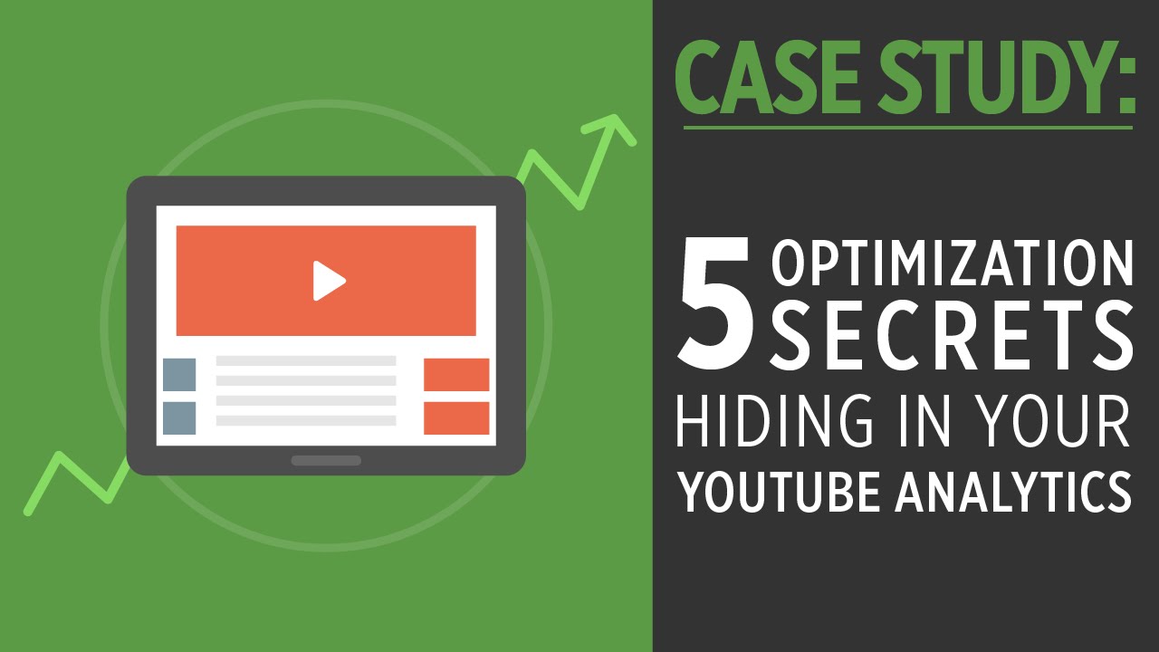 5 Optimization Secrets Hiding Inside Your YouTube Analytics