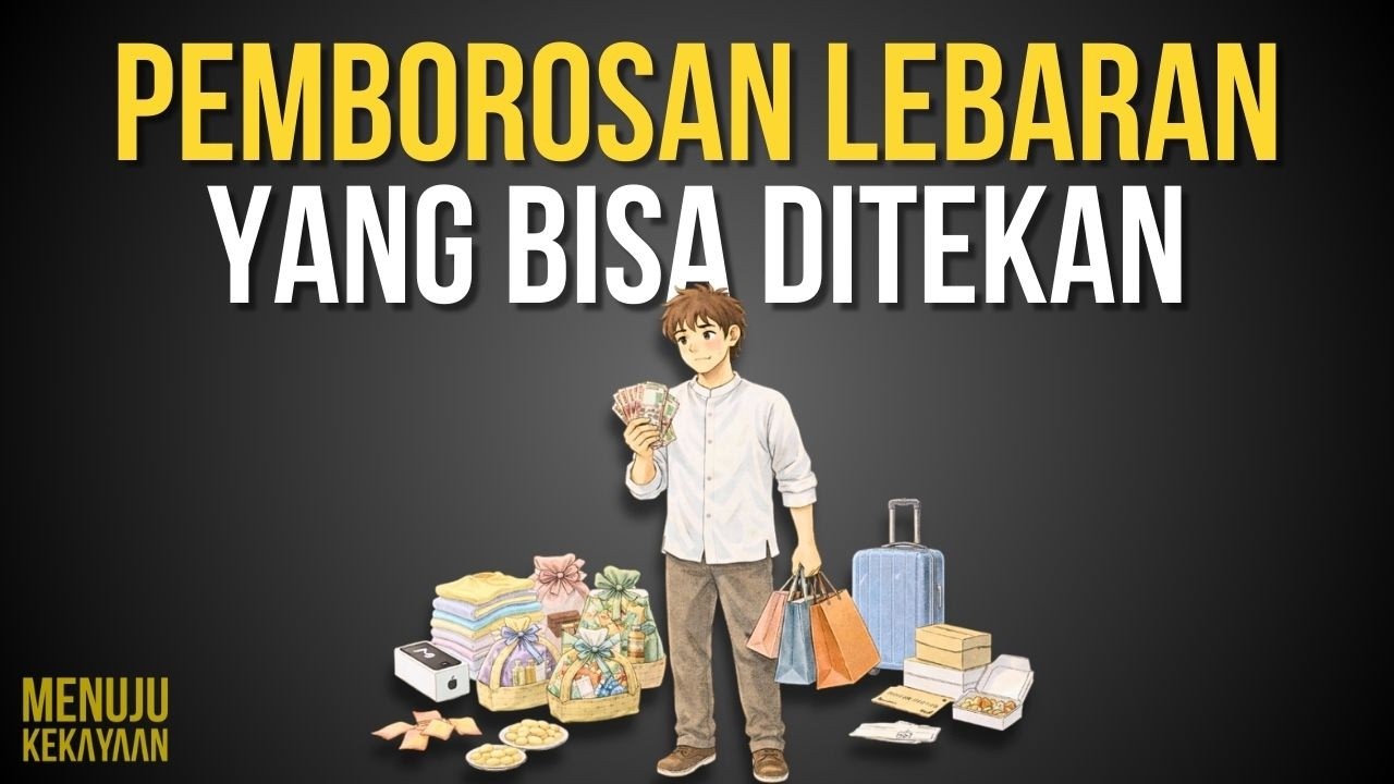 stop normalisasi boros buat Lebaran, mulai dari sini