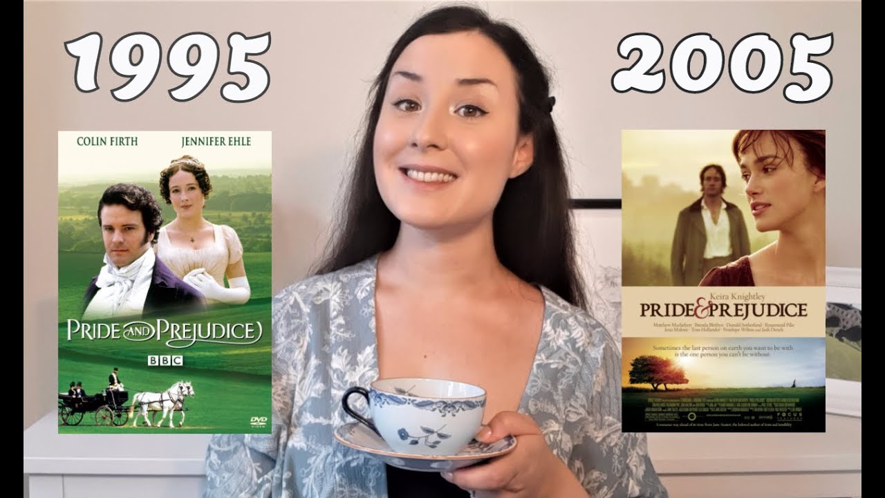 Reviewing Pride & Prejudice 1995 vs 2005