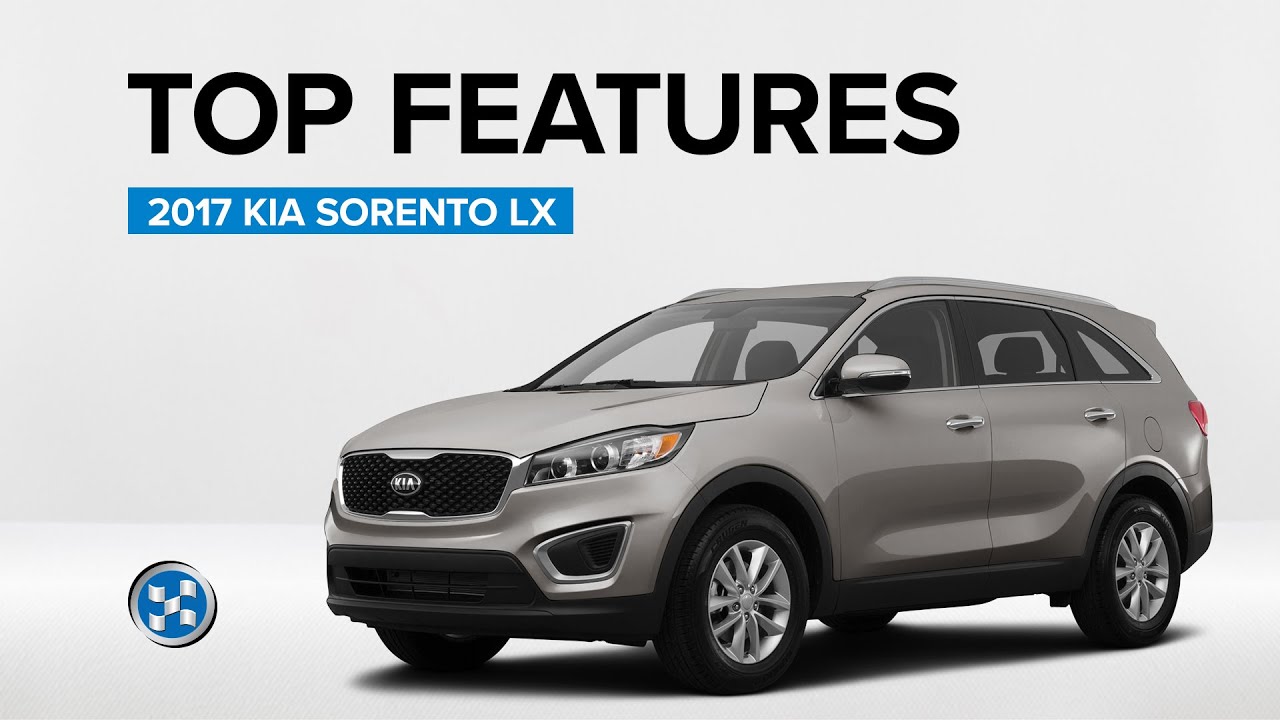 2017 Kia Sorento LX + Features