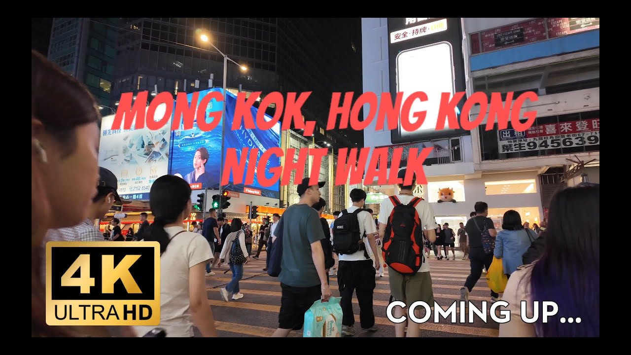 4K Hong Kong Walking Tour 🇭🇰 - Mongkok, Hong Kong 2024 | Night Walk in Hong Kong | Hong Kong 4K