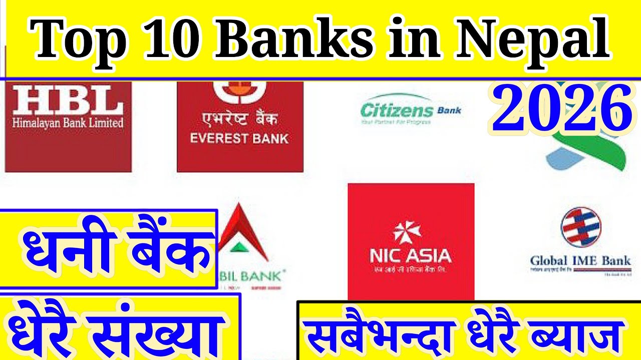 Top 10 banks in Nepal 2026 | interest rates | fixed deposit | best banks in Nepal | top banks nepali