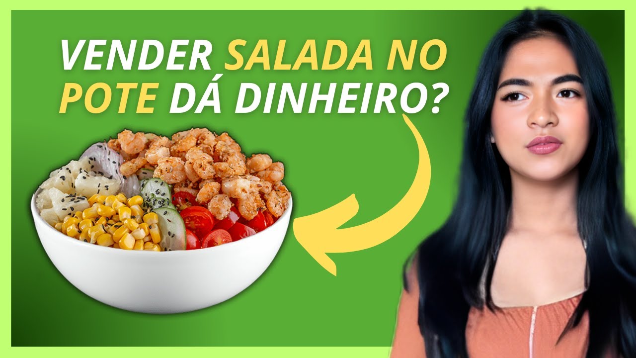 Vender Salada no Pote D&aacute; Dinheiro [SALADA NO POTE DELIVERY]