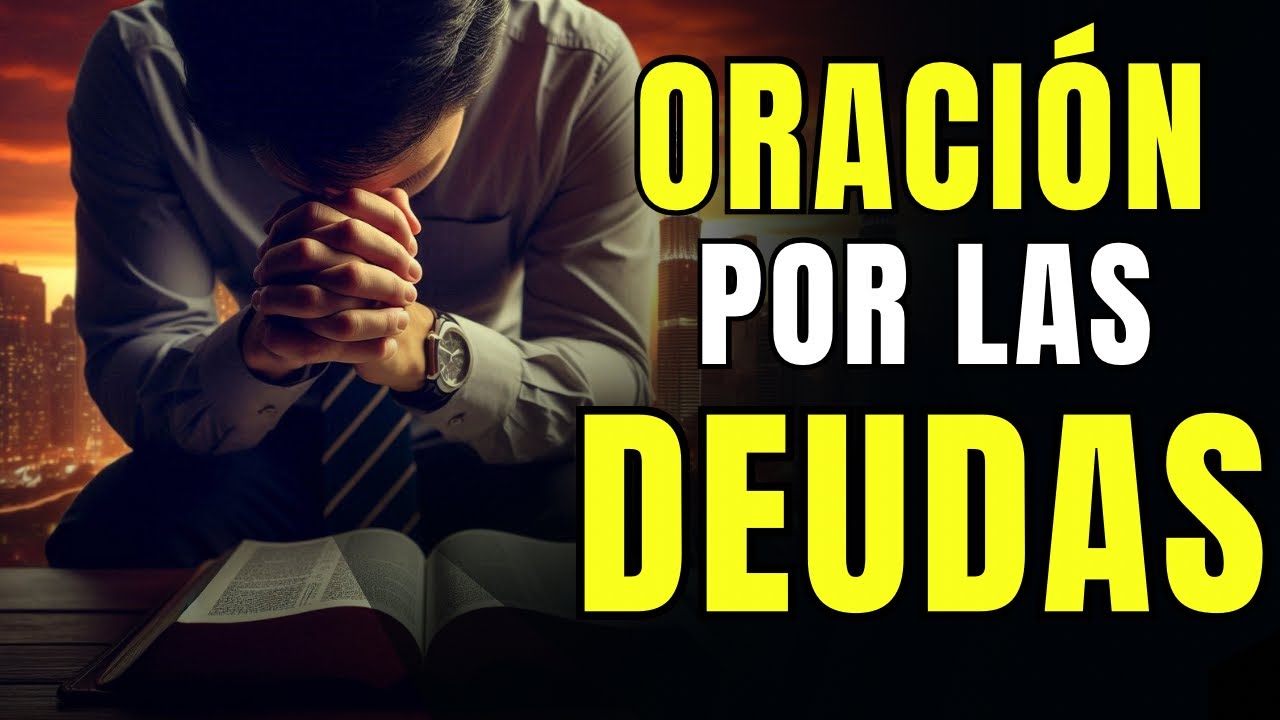 🙏🏻 ORACI&Oacute;N POR LA PROSPERIDAD Y LA ABUNDANCIA ✅ SALMO 91 Y 23