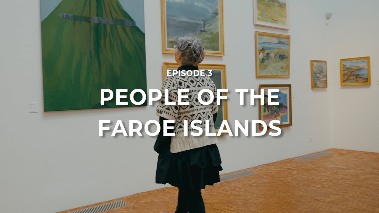 Sissal | People of the Faroe Islands - Episode 3
