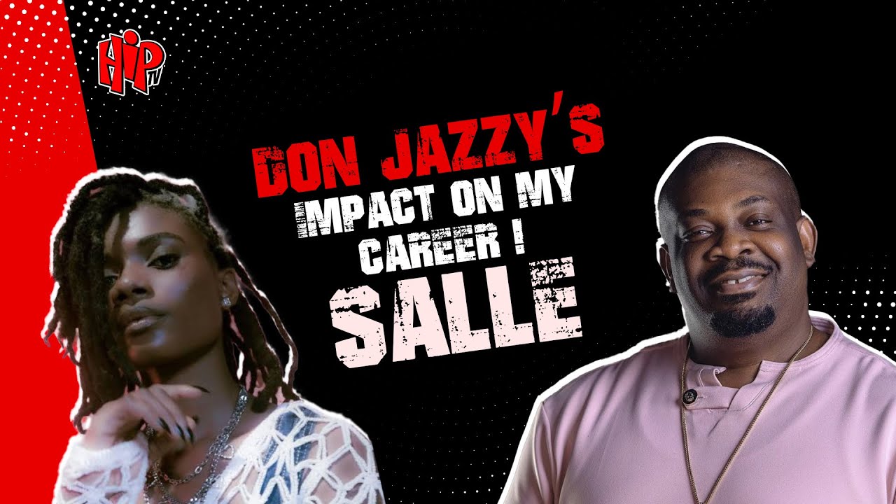 Salle on How Don Jazzy supported Her in the Industry + Her Viral Rise To Fame & Dream Collab