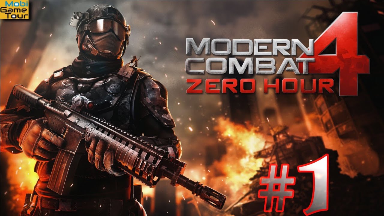 MODERN COMBAT 4 - ZERO HOUR - Прохождение #1