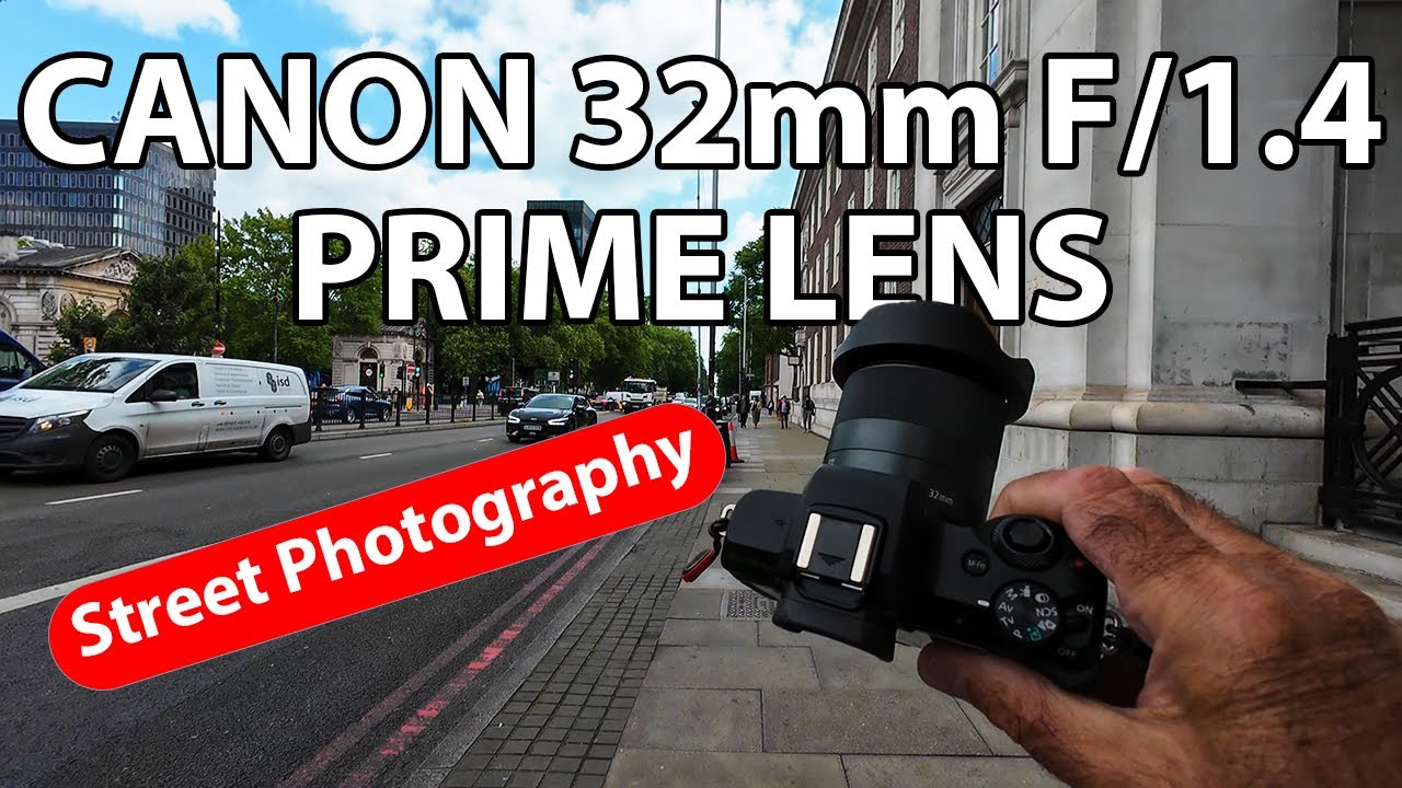 Street Photography in London with the Canon M50 Mark II and EF-M 32mm Prime Lens