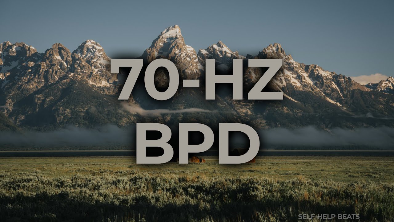 70-Hz Binaural Beat Music Therapy for Borderline Personality Disorder BPD | Relaxing, Calming