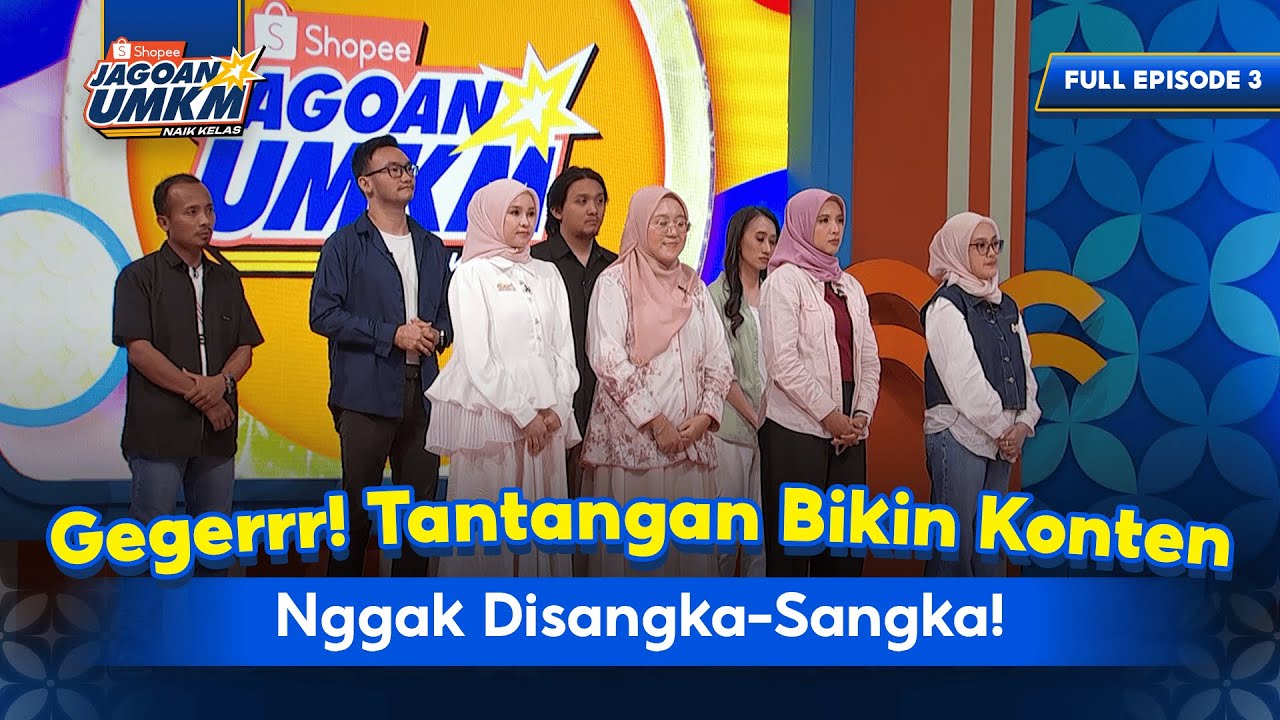 EP 3. Gegerrr! Tantangan Bikin Konten Nggak Disangka-sangka! | SHOPEE JAGOAN UMKM