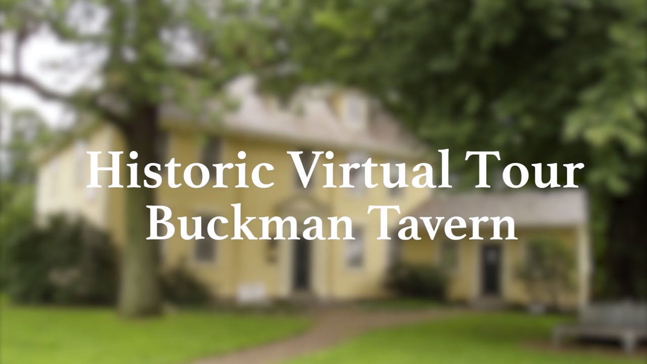 Buckman Tavern: Virtual Tour