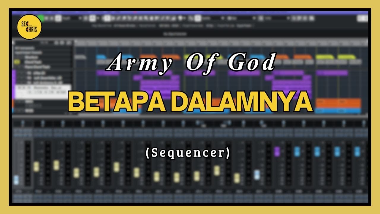 Betapa Dalamnya - Army Of God (Sequencer)