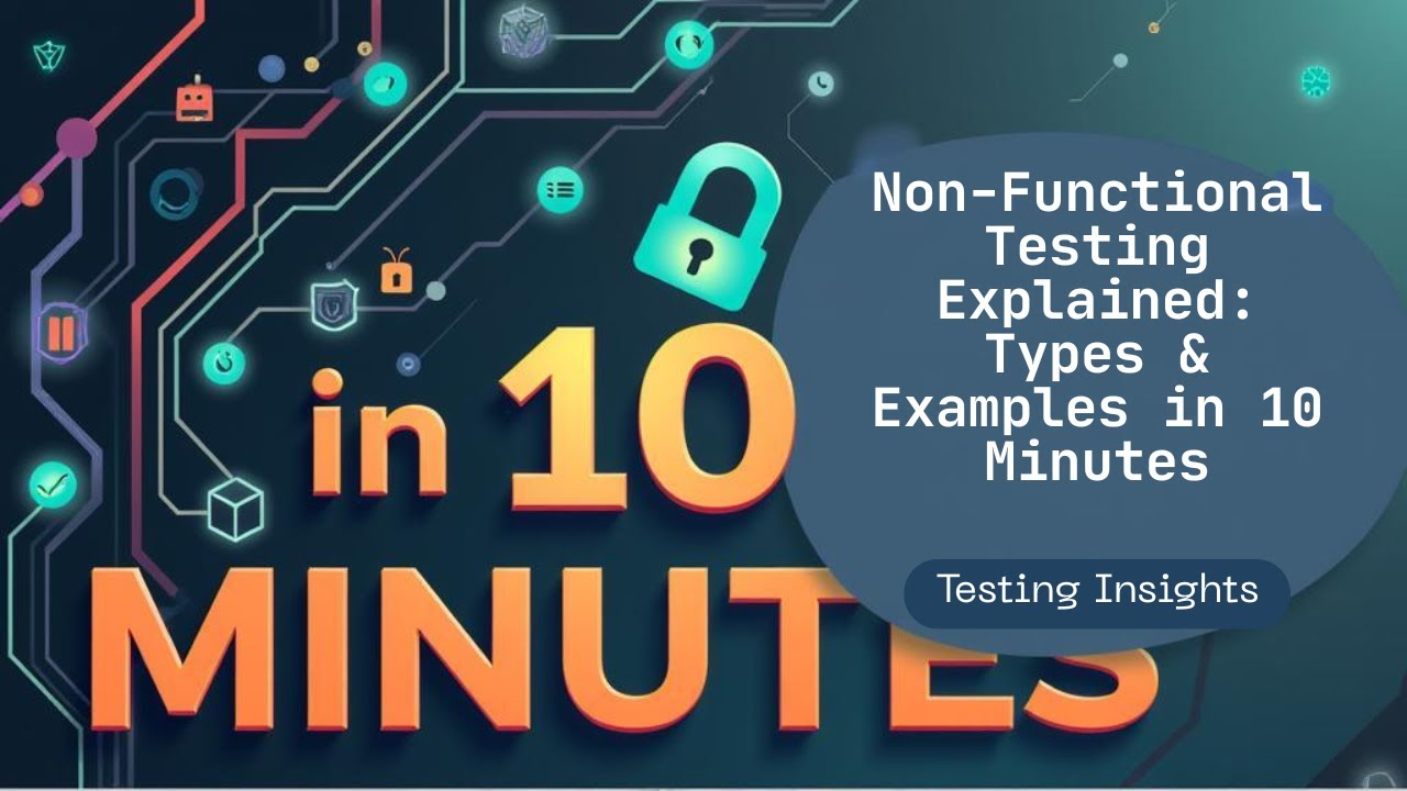 Non functional Testing Explained In 10 Minutes | Types & Examples of Non-Functional Testing #QA