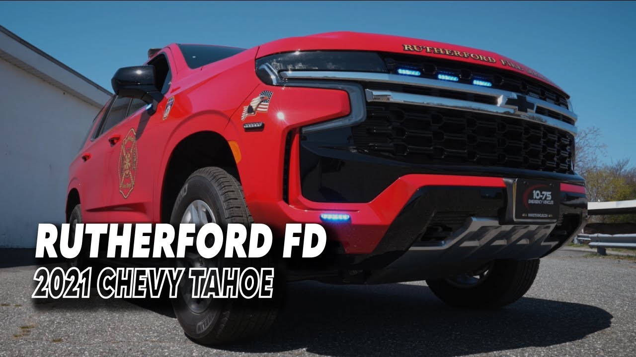 Fire Command Vehicle | Rutherford FD | 2021 Chevy Tahoe |10-75 Emergency Vehicles