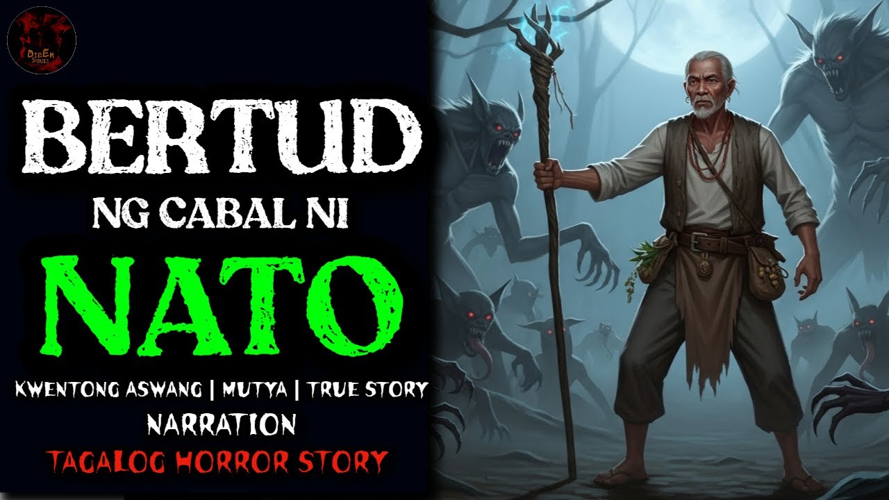 BERTUD NG CABAL NI NATO | Kwentong Anting-anting | True Story